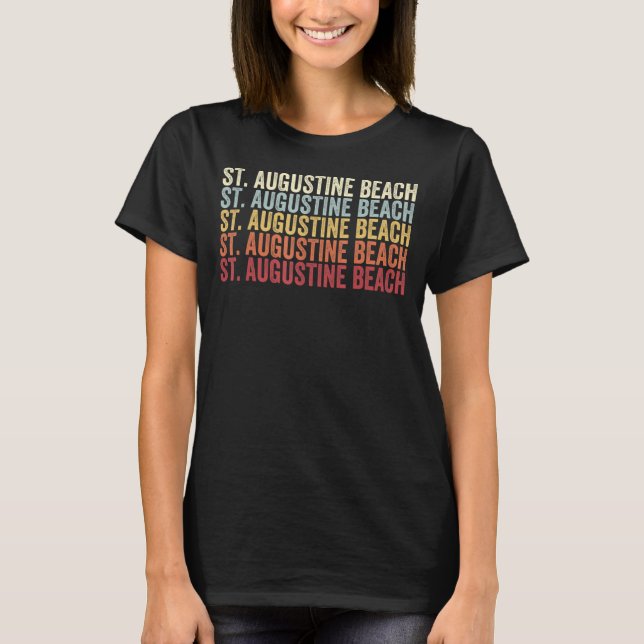 St. Augustine Beach Florida St. Augustine Beach FL T-Shirt (Front)