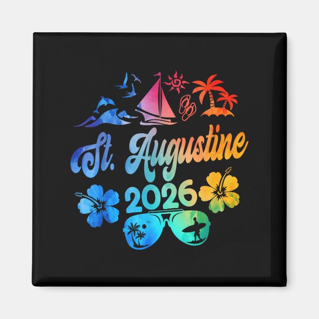 St. Augustine Florida 2026 Vacation Tie Dye Summer Magnet (Front)