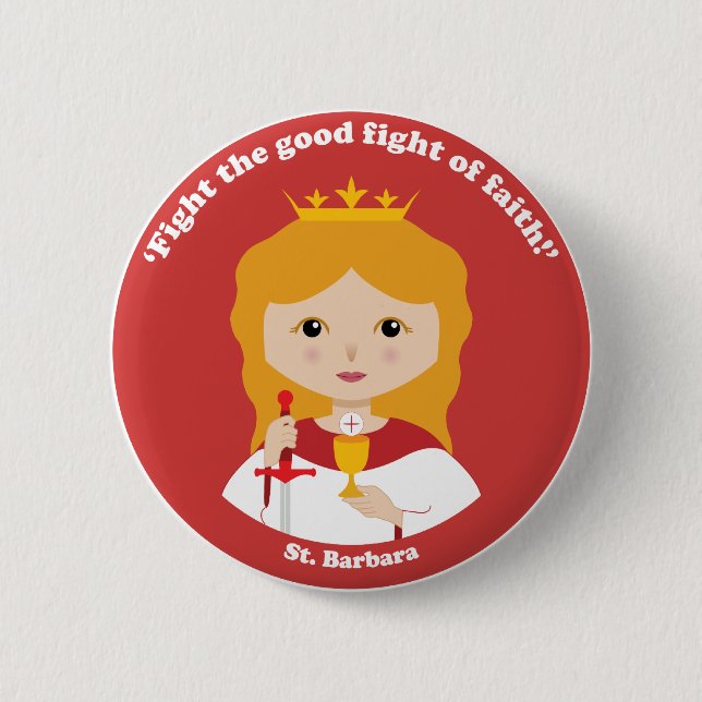 St. Barbara 6 Cm Round Badge (Front)