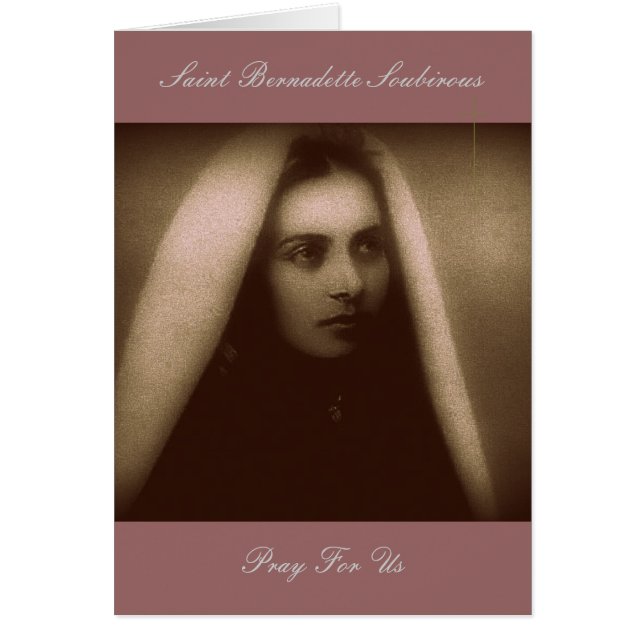 St. Bernadette Soubirous Pray For Us (Front)