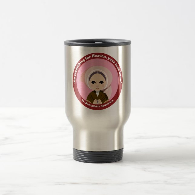 St. Bernadette Soubirous Travel Mug (Center)