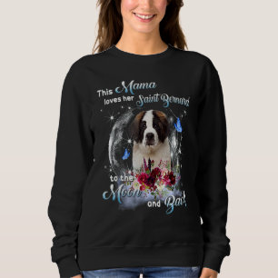 St Bernard Mama St Bernard Owner Happy Mother's D Sweatshirt