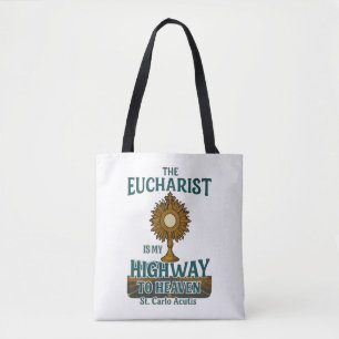 St. Carlo Acutis Eucharist Is My Highway to Heaven Tote Bag