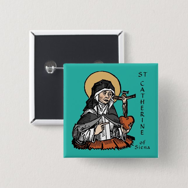 St. Catherine of Siena with Crucifix-Topped Heart  15 Cm Square Badge (Front & Back)