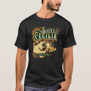 St Cecilia of Rome Patron Saint of Music Catholic  T-Shirt