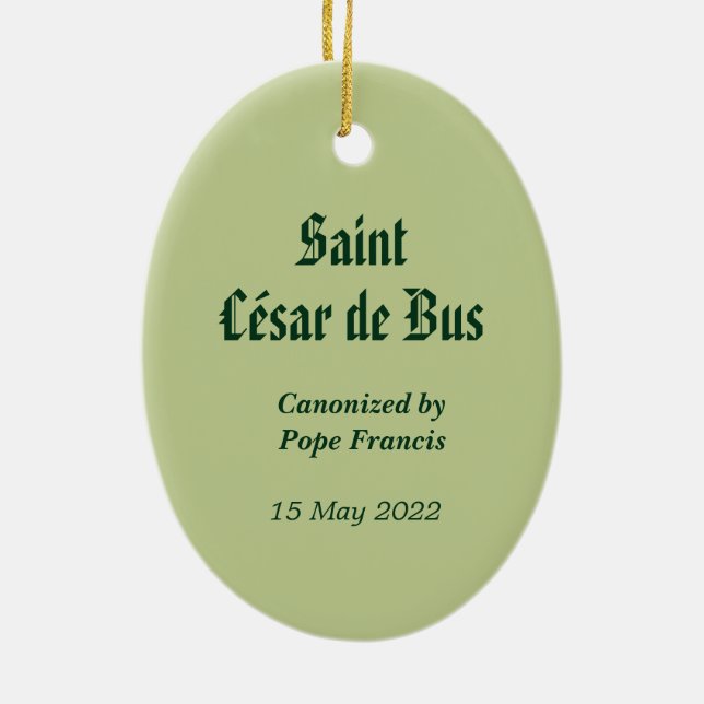 St. César de Bus (SLE 001) Ceramic Ornament (Back)
