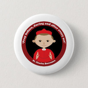 St. Charles Borromeo 6 Cm Round Badge