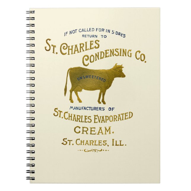 St Charles Illinois DAIRY COW MILK CREAM 1899 Notebook (Front)