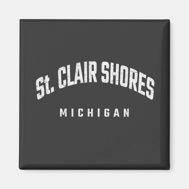 St. Clair Shores Michigan MI Magnet (Front)