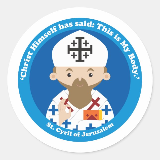 St. Cyril of Jerusalem Classic Round Sticker (Front)