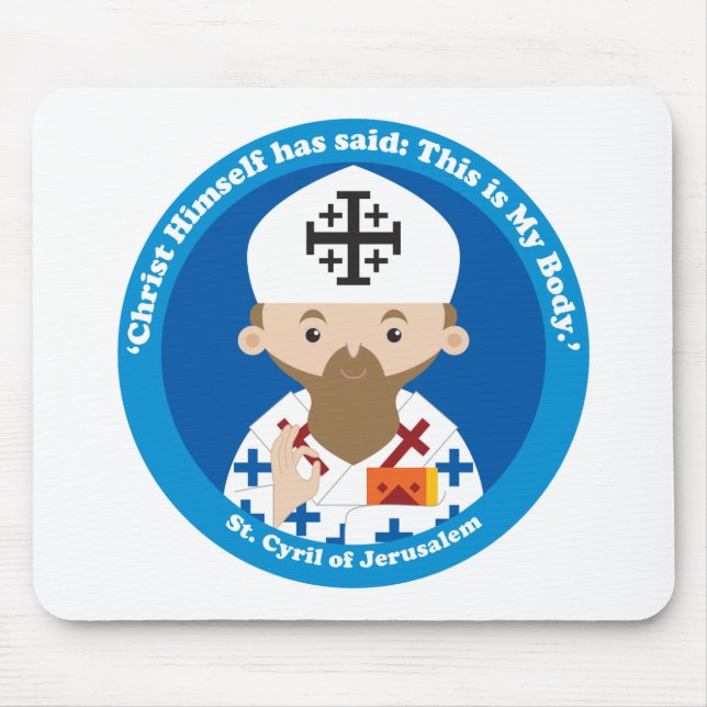 St. Cyril of Jerusalem Mouse Pad (Front)