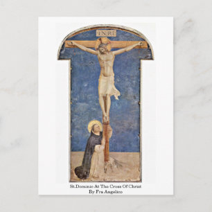St.Dominic At The Cross Of Christ By Fra Angelico Postcard