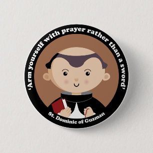 St. Dominic of Guzman 6 Cm Round Badge