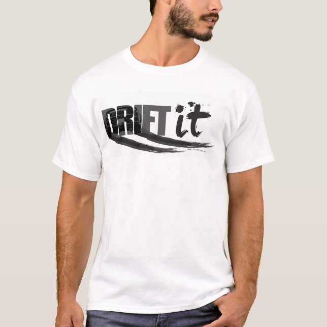ST "Drift It" Shirt (Front)