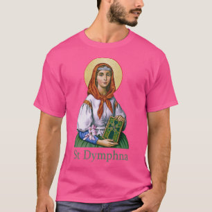 St Dymphna Purity Lily Patron Saint Mental Health T-Shirt