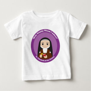 St. Elizabeth of the Trinity Baby T-Shirt