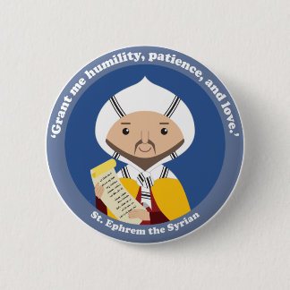 St. Ephrem of Syria 6 Cm Round Badge
