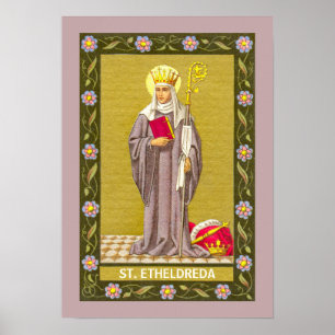 St. Etheldreda (Audrey) (P 003) Poster