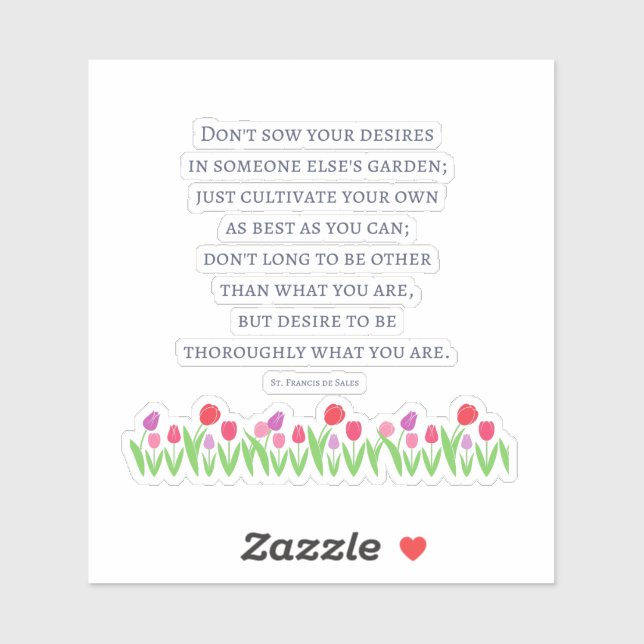St Francis De Sales Quote Sticker (Sheet)