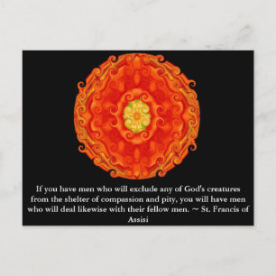 St. Francis of Assisi animal rights quote Postcard