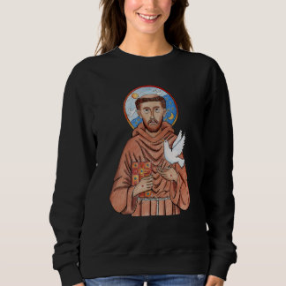 St Francis of Assisi Patron Saint of Animals Catho Sweatshirt