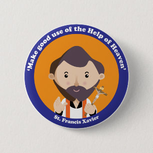 St. Francis Xavier 6 Cm Round Badge