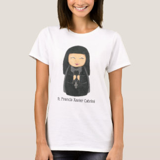 St. Francis Xavier Cabrini T- Shirt