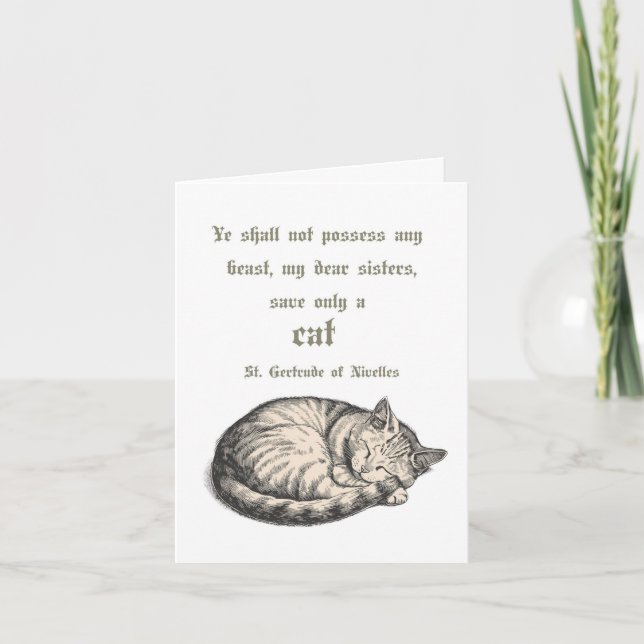 St. Gertrude Of Nivelles Cat Quote Card  (Front)