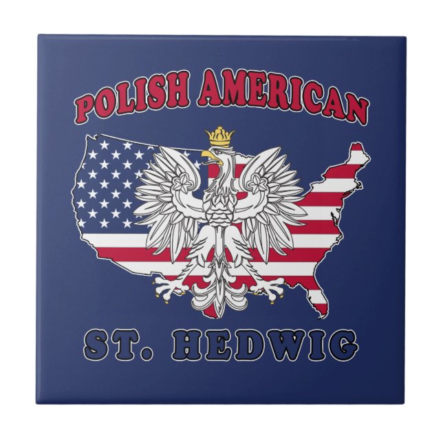 St. Hedwig Texas Polish American Tile (Front)