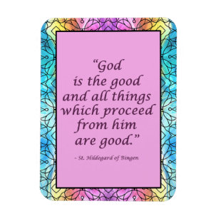 St. Hildegard of Bingen Quote Magnet