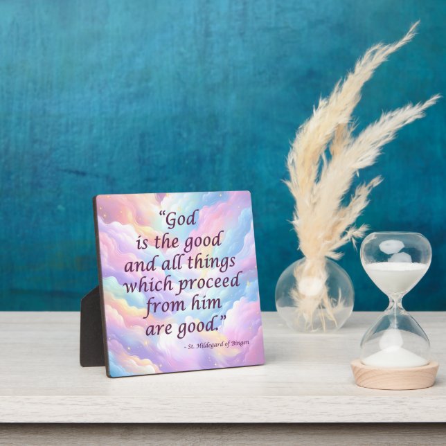 St Hildegard of Bingen Quote Plaque w/Easel (Insitu)