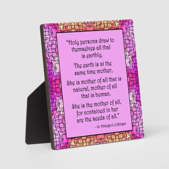 St Hildegard of Bingen Quote Plaque w/Easel (Front)