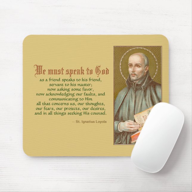 St. Ignatius Loyola (JM 27; Quote) Mouse Pad (With Mouse)