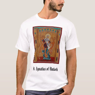 St. Ignatius of Antioch, St. Ignatius of Antioch T-Shirt