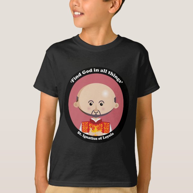 St. Ignatius of Loyola T-Shirt (Front)
