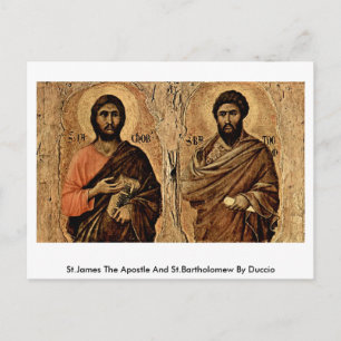 St.James The Apostle And St.Bartholomew By Duccio Postcard