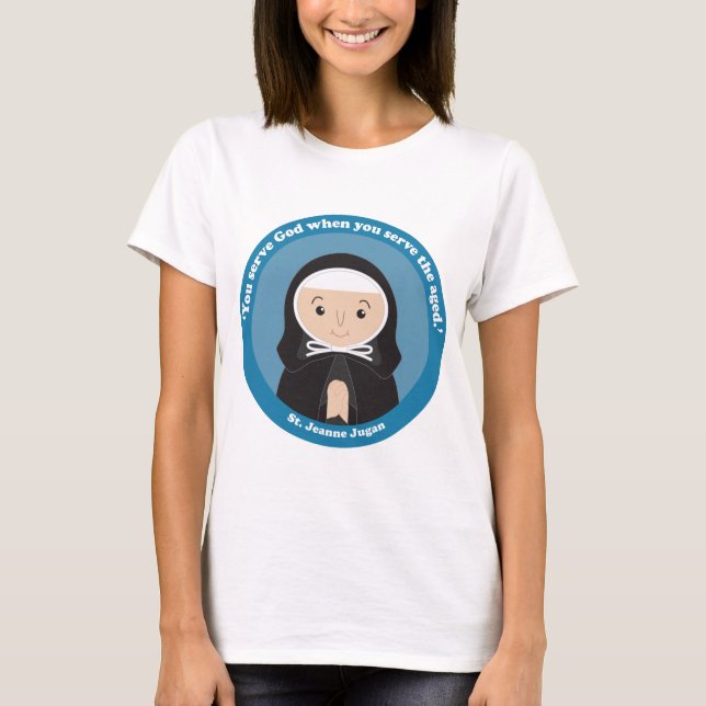 St. Jeanne Jugan T-Shirt (Front)