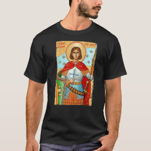 St Joan Of Arc Am Not Afraid I Was Born Do This Sa T-Shirt