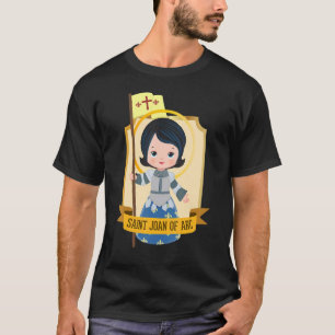 St Joan Of Arc For Kids Cute Catholic Girl Saints  T-Shirt