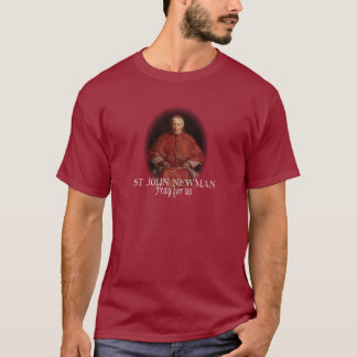  St John Henry Newman Catholic Saint  T-Shirt