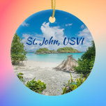 St. John U S Virgin Islands beach photo Ceramic Tree Decoration<br><div class="desc">Beach photo of St. John US Virgin Islands for warm tropical memories.</div>