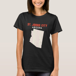St Johns city Arizona USA State America Travel Ari T-Shirt