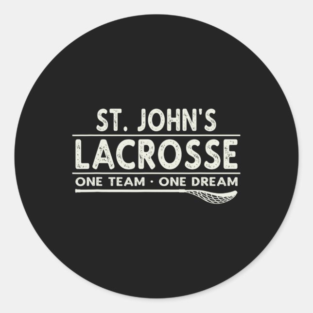 St. John's Lacrosse One Team One Dream  Classic Round Sticker (Front)