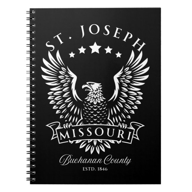 St. Joseph Buchanan County Missouri Vintage Eagle Notebook (Front)