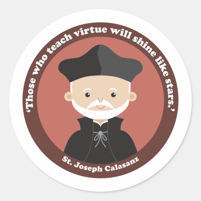 St. Joseph Calasanz Classic Round Sticker (Front)