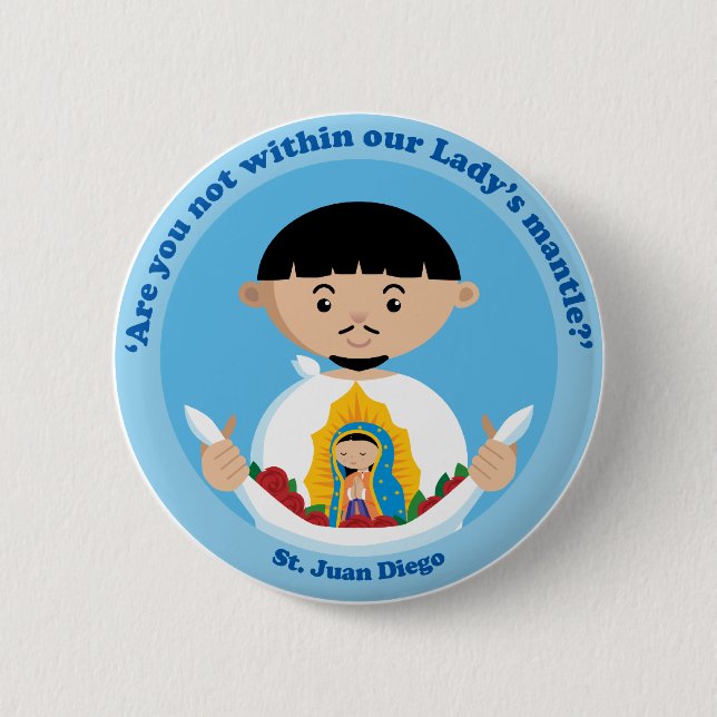 St. Juan Diego 6 Cm Round Badge (Front)