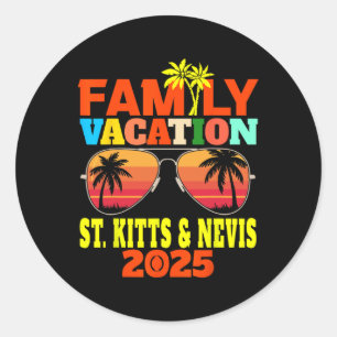 St. Kitts And Nevis Vacation Family Vacation 2025  Classic Round Sticker
