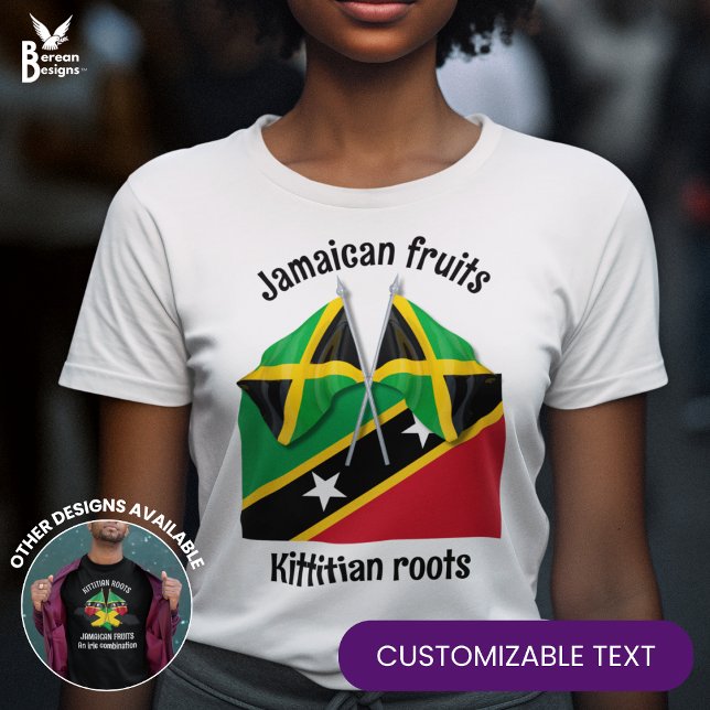 ST KITTS JAMAICA Dual Heritage Customisable T-Shirt (Creator Uploaded)
