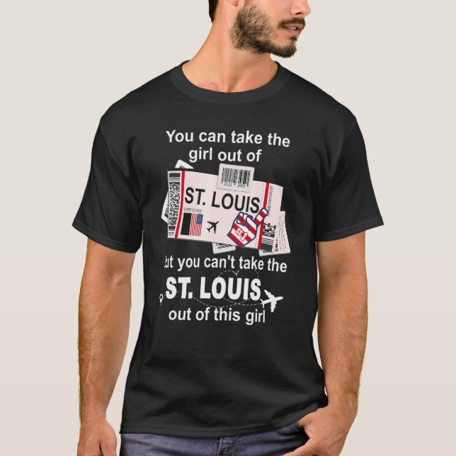 St. Louis Boarding Pass - St. Louis Girl T-Shirt (Front)