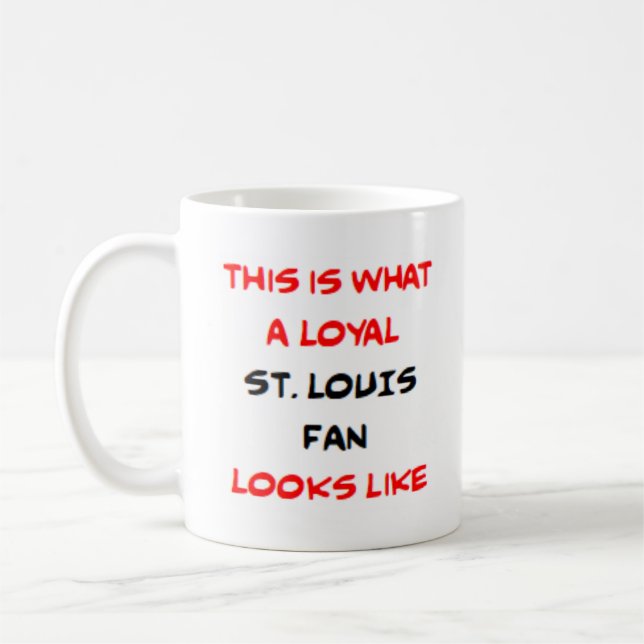 st. louis fan, loyal coffee mug (Left)